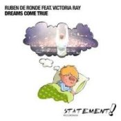 Обложка Ruben de Ronde feat. Victoria Ray – Dreams Come True (DRYM Remix)