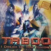 Обложка Taboo – I Dream Of You Tonight _rzjavier  (Deepest Dream Remix)(remix)