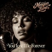 Обложка Morgan Luna – You Lost Me Forever
