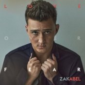 Обложка Zak Abel – Love Over Fear