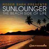 Sunlounger feat. Zara Taylor – Try To Be Love (Roger Shah Naughty Love Mix)