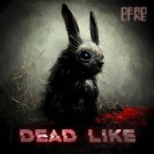 Обложка DeadLike – Зайка