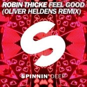 Обложка Robin Thicke – Feel Good (Oliver Heldens Remix)