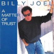 Обложка Billy Joel – A Matter Of Trust