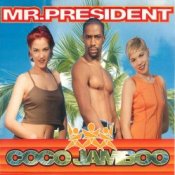 Обложка Mr. President – Coco Jambo