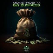 Обложка Monstrosity – Big Business (Original Mix)