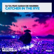 Обложка DJ T.H. feat. Sarah de Warren – Catcher in the Rye
