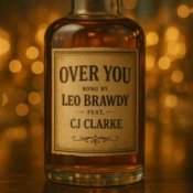 Обложка Over You & CJ Clarke – Leo Brawdy