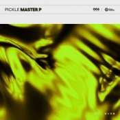 Обложка Pickle – Master P