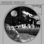 Обложка Patrick Cowley – Megatron Man