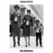 Urban Matrix – Step Inside, If You Dare