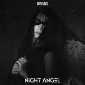 BVLVNS – NIGHT ANGEL