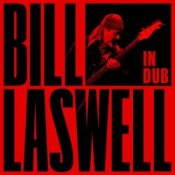 Обложка Bill Laswell – Dark Black