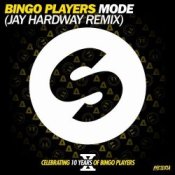Обложка Bingo Players – Mode (Jay Hardway Remix)