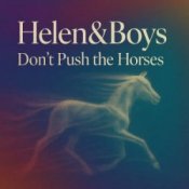 Обложка Helen&Boys – Don’t push the horses