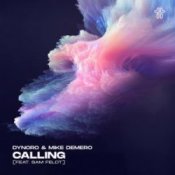 Обложка Dynoro & Mike Demero & Sam Feldt – Calling
