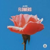 Обложка Aize – Flowers