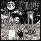 Обложка Callous – Guillotines Fall