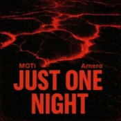 Обложка MOTi & Amero – Just One Night