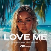 Обложка Bitwake & QRVZH – Love Me (QRVZH Remix)