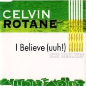 Celvin Rotane - I Belive (DJ Misjah´s Remix)