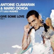 Обложка Antoine Clamaran feat. Lulu Hughes – Give me some Love (Klaas Remix)