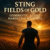 Обложка Sting – Fields of Gold (Symbiotic Audio Hardstyle Bootleg)