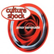 Обложка Culture Shock – Amor Serenade (Radio Mix)