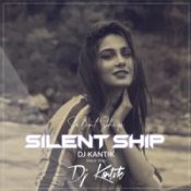Обложка DJ Kantik – Silent Ship