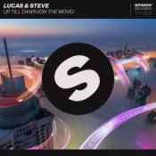 Обложка Lucas & Steve – Up Till Dawn (On The Move)