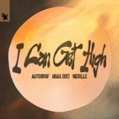 Обложка Autograf & Hoax (BE) & Notelle – I Can Get High