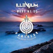 Обложка ILLENIUM – Make Me Do