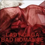 Lady Gaga – Bad Romance (Album Version)
