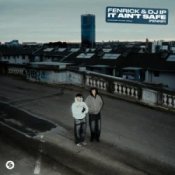 Обложка Fenrick & DJ IP – It Ain't Safe (FENRIP)