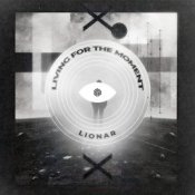 Обложка LIONAR – Living For The Moment