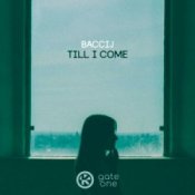 Обложка Baccij – Till I Come