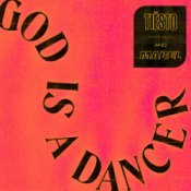 Обложка Tiesto & Mabel – God Is A Dancer