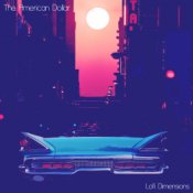 Обложка The American Dollar – A Long Goodbye