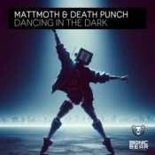 Обложка mattmoth & Death Punch – Dancing in the dark