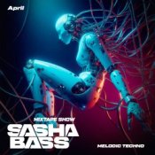 Обложка SASHA BASS – Top 15 Melodic Techno tracks Aprel 2026