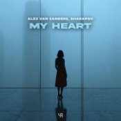 Обложка Alex Van Sanders & Sharapov – My Heart