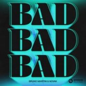 Обложка Bruno Martini feat. Novak – Bad