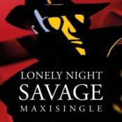 Обложка Savage – Lonely Night (Deep Mix)