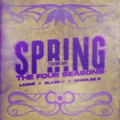 Обложка LANNÉ & Blaze U & Charles B – Spring (The Four Seasons) (Techno Mix)