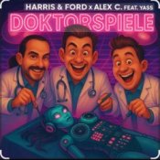 Обложка Harris & Ford & Alex C. feat. Yass – Doktorspiele