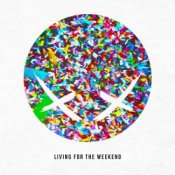 Обложка Modestep – Living For The Weekend