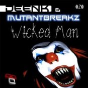 Обложка Deenk & Mutantbreakz – Wicked Man (Original Mix)