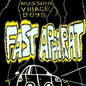 Обложка Russian Village Boys – Fast Apparat