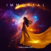 Обложка TCM & Sara Dol – Immortal (Hardstyle)