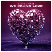 Обложка CALVO & DAZZ – We Found Love